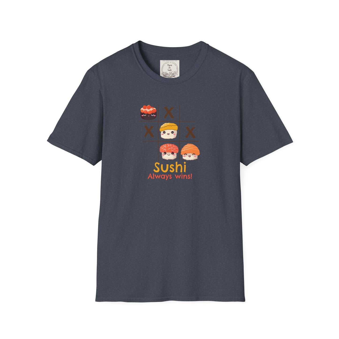 Sushi always wins - Sushi - MamaDeSushi - Unisex Softstyle T-Shirt